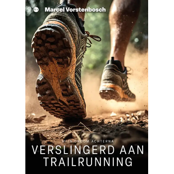 Verslingerd aan trailrunning (Paperback) bij Singel 344