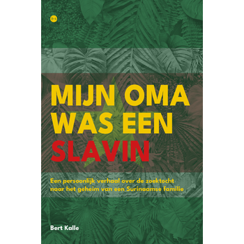 Mijn oma was een slavin (Hardback) bij Singel 344