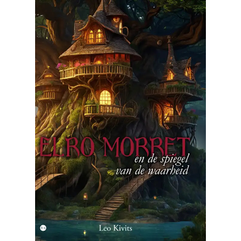 Elro Morret en de spiegel van de waarheid (Paperback) bij Singel 344