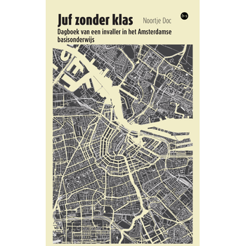Juf zonder klas (Paperback) bij Singel 344
