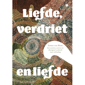 Liefde, verdriet en liefde (Paperback) bij Singel 344