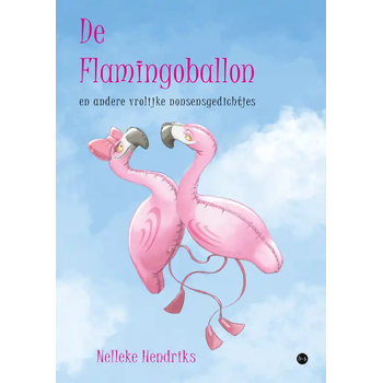 De flamingoballon en andere vrolijke nonsensgedichtjes (Paperback) bij Singel 344