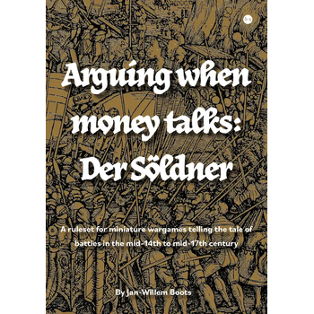 Arguing when money talks: Der Söldner (Paperback) bij Singel 344