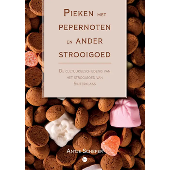Pieken met pepernoten en ander strooigoed (Paperback) bij Singel 344