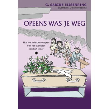 Opeens was je weg (Paperback) bij Singel 344
