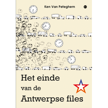 Het einde van de Antwerpse files (Paperback) bij Singel 344