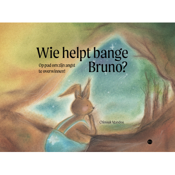 Wie helpt bange Bruno? (Hardback) bij Singel 344