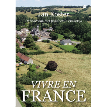 Vivre en France (Paperback) bij Singel 344
