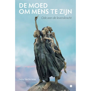 De moed om mens te zijn (Paperback) bij Singel 344