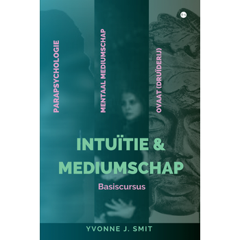 Intuïtie & Mediumschap (Paperback) bij Singel 344