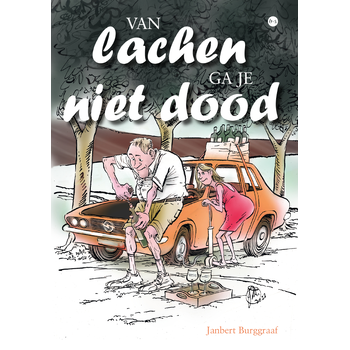 Van lachen ga je niet dood (Paperback) bij Singel 344