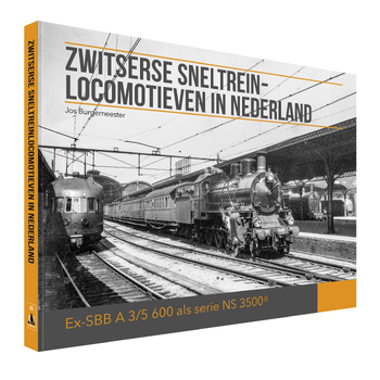 Zwitserse sneltrein- locomotieven in Nederland (Hardback) bij Singel 344