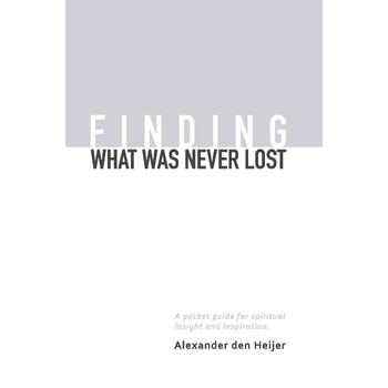 Finding what was never lost (Paperback) bij Singel 344
