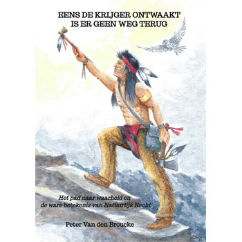 Eens de krijger ontwaakt is er geen weg terug (Paperback) bij Singel 344
