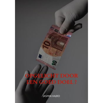 Opgelicht door een goed doel ? (Paperback) bij Singel 344