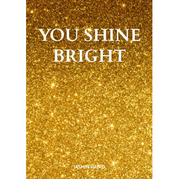 You shine bright (Paperback) bij Singel 344