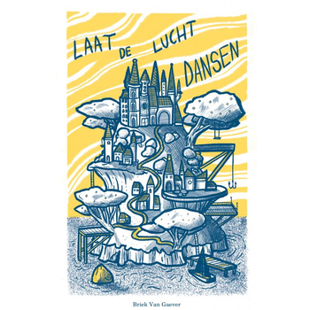 Laat de lucht dansen (Paperback) bij Singel 344
