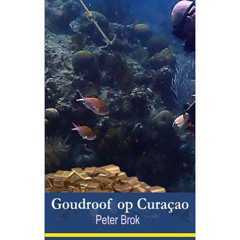 Goudroof op Curacao (Paperback) bij Singel 344