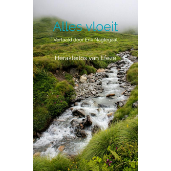 Alles vloeit (Paperback) bij Singel 344