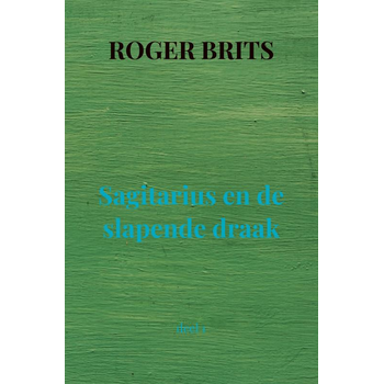 Sagitarius en de slapende draak (Paperback) bij Singel 344