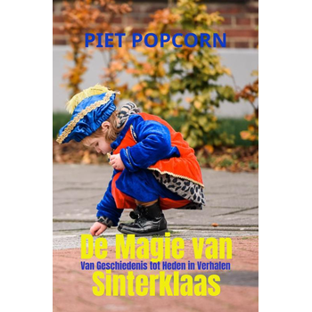 De Magie van Sinterklaas (Paperback) bij Singel 344