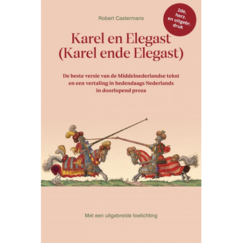 Karel en Elegast (Karel ende Elegast) (Paperback) bij Singel 344