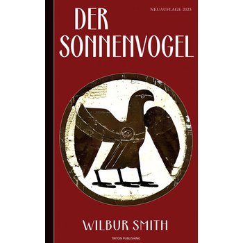 Wilbur Smith: Der Sonnenvogel (Abenteuerroman) (Paperback) bij Singel 344