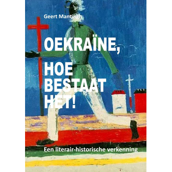 Oekraïne, hoe bestaat het! (Paperback) bij Singel 344