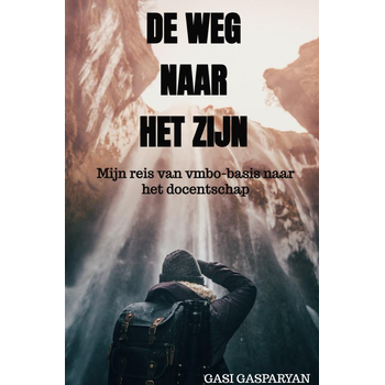 De weg naar het zijn (Hardback) bij Singel 344