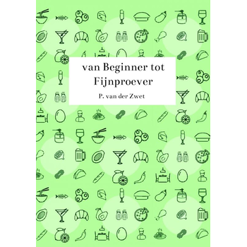 van Beginner tot Fijnproever (Paperback) bij Singel 344