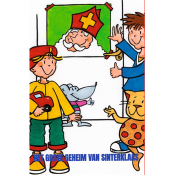 Het Grote Geheim van Sinterklaas - 7e druk - (Paperback) bij Singel 344