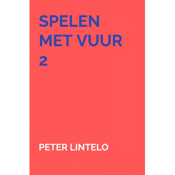 Spelen met vuur 2 (Paperback) bij Singel 344