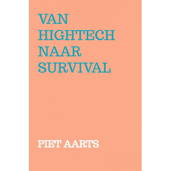 Van hightech naar survival (Paperback) bij Singel 344