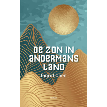 De zon in andermans land (Paperback) bij Singel 344