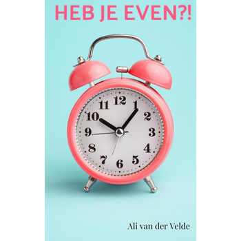 Heb je even?! (Paperback) bij Singel 344