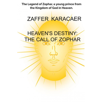 Heaven's Destiny: The Call of Zophar (Hardback) bij Singel 344
