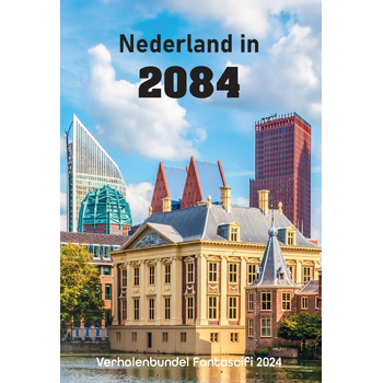 Nederland in 2084 (Paperback) bij Singel 344
