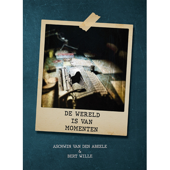 De wereld is van momenten (Paperback) bij Singel 344