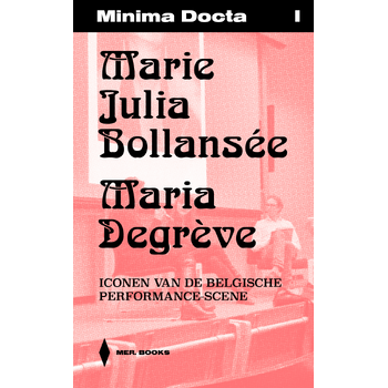 Marie Julia Bollansée & Maria Degrève (Paperback) bij Singel 344