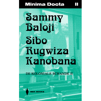 De koloniale schande II (Paperback) bij Singel 344