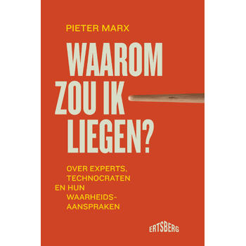 Waarom zou ik liegen? (Paperback) bij Singel 344