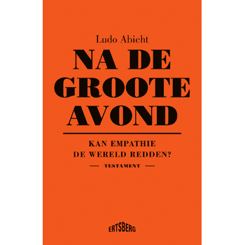 Na de Groote Avond (Paperback) bij Singel 344