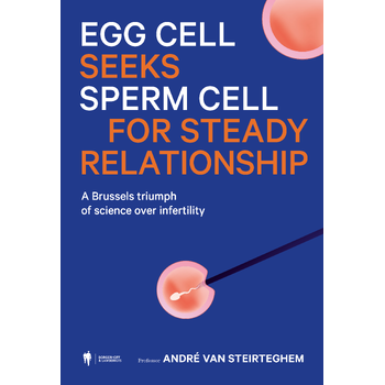 Egg cell seeks sperm for steady relationship (Paperback) bij Singel 344