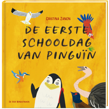 De eerste schooldag van Pinguïn (Hardback) bij Singel 344
