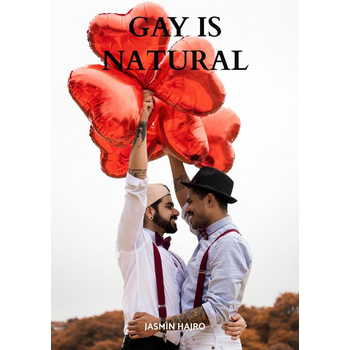 Gay is natural (Paperback) bij Singel 344