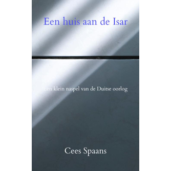 Een huis aan de Isar (Paperback) bij Singel 344