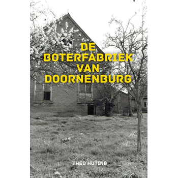 De Boterfabriek van Doornenburg (Paperback) bij Singel 344