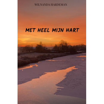 Met heel mijn hart (Paperback) bij Singel 344