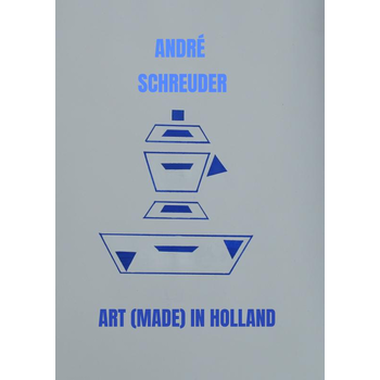 Art (Made) in Holland (Paperback) bij Singel 344