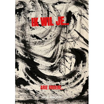 Ik wil je.. (Paperback) bij Singel 344